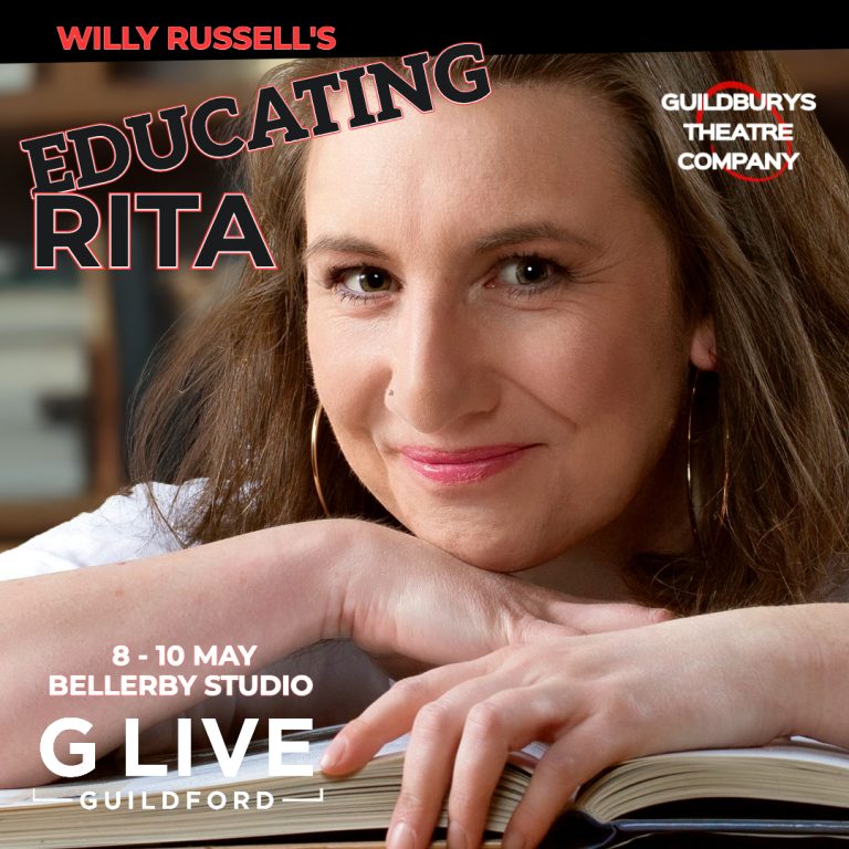 Educating Rita at The Bellerby Studio GLive. 8 – 10 May 2025
